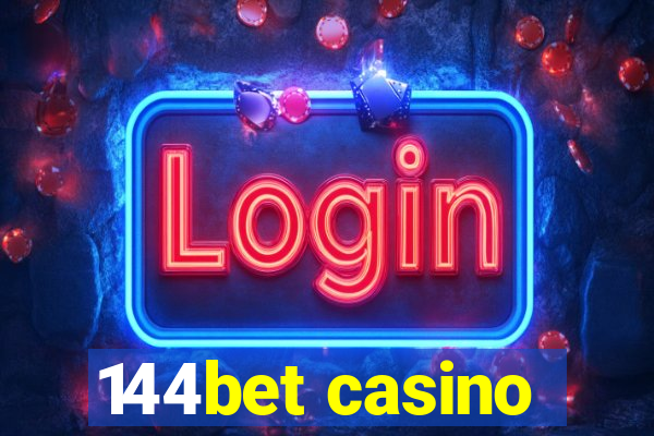 144bet casino
